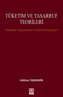 Tüketim ve Tasarruf Teorileri - 1