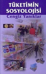 Tüketimin Sosyolojisi - Birey Yayıncılık
