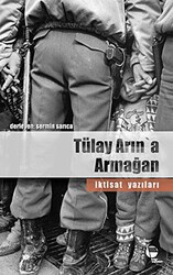Tülay Arın’a Armağan İktisat Yazıları - Belge Yayınları