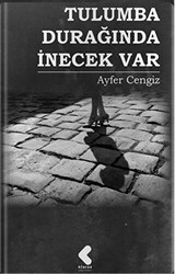 Tulumba Durağında İnecek Var - Klaros Yayınları