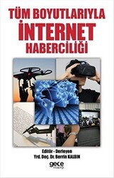 Tüm Boyutlarıyla İnternet Haberciliği - Gece Kitaplığı