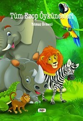 Tüm Ezop Öykünceleri - Tilki Kitap