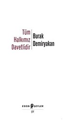 Tüm Halkımız Davetlidir - Edebi Şeyler