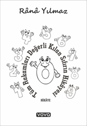 Tüm Rakamları Değerli Kılan Sıfırın Hikayesi - Vova Yayınları