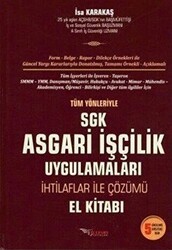 Tüm Yönleriyle Asgari İşçilik Uygulamaları İnşaat ve İhaleli İşlerde SGK Uygulamaları - Tulpars Yayınevi