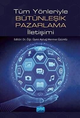 Tüm Yönleriyle Bütünleşik Pazarlama İletişimi - 1
