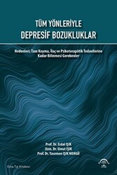 Tüm Yönleriyle Depresif Bozukluklar - EMA Tıp Kitabevi