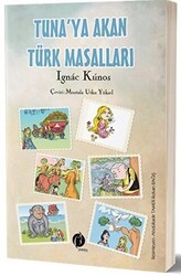 Tuna`ya Akan Türk Masalları - Herdem Kitap