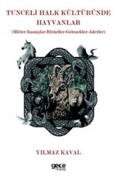 Tunceli Halk Kültüründe Hayvanlar - Gece Kitaplığı