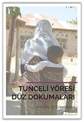 Tunceli Yöresi Düz Dokumaları - Hiperlink Yayınları