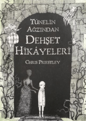 Tünelin Ağzından Dehşet Hikayeleri - Tudem Yayınları