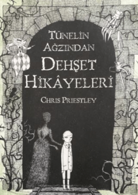 Tünelin Ağzından Dehşet Hikayeleri - 1