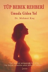 Tüp Bebek Rehberi - İkinci Adam Yayınları