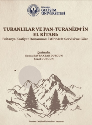 Turanlılar ve Pan-Turanizm`in El Kitabı - 1