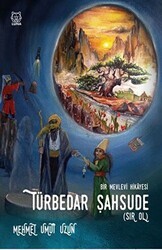 Türbedar Şahsude Sır Ol - Luna Yayınları