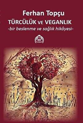 Türcülük ve Veganlık - 1