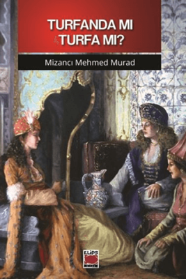 Turfanda mı Turfa mı? - 1