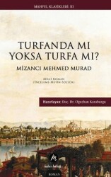 Turfanda mı Yoksa Turfa mı? - Mahfel Yayıncılık