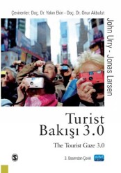 Turist Bakışı 3.0 - The Tourist Gaze 3.0 - Nobel Akademik Yayıncılık