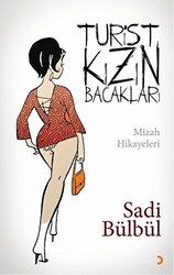 Turist Kızın Bacakları - Cinius Yayınları