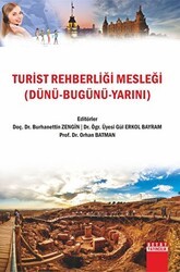 Turist Rehberliği Mesleği Dünü Bugünü Yarını - Detay Yayıncılık