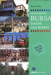 Turistik Bursa Rehberi - Sentez Yayınları