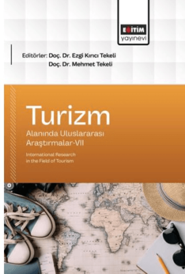 Turizm Alanında Uluslararası Araştırmalar - 7 - 1