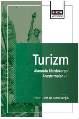Turizm Alanında Uluslararası Araştırmalar – II - 1
