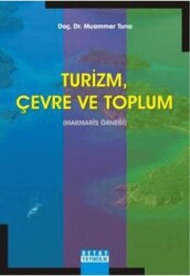 Turizm, Çevre ve Toplum - 1