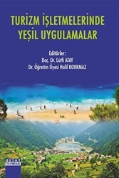 Turizm İşletmelerinde Yeşil Uygulamalar - Detay Yayıncılık