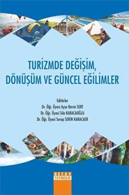 Turizmde Değişim, Dönüşüm ve Güncel Eğilimler - 1