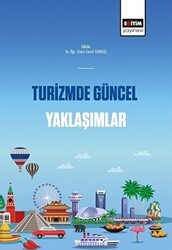 Turizmde Güncel Yaklaşımlar - Eğitim Yayınevi - Bilimsel Eserler
