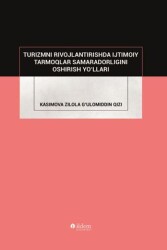 Turizmni Rıvojlantırıshda Ijtımoıy Tarmoqlar Samara Dorlıgını Oshırısh Yo`lları - İldem Yayınları