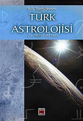 Türk Astrolojisi 22 Aralık - 20 Mart 4. Kitap - Elips Kitap