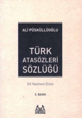 Türk Atasözleri Sözlüğü - 1