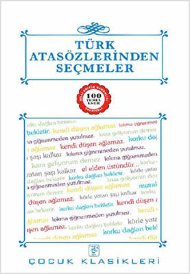 Türk Atasözlerinden Seçmeler - 1