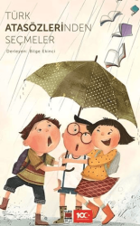 Türk Atasözlerinden Seçmeler - Elips Kitap