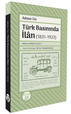 Türk Basınında İlan 1831–1923 - 1