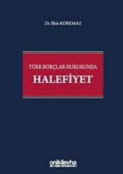 Türk Borçlar Hukukunda Halefiyet - On İki Levha Yayınları