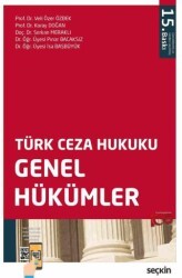 Türk Ceza Hukuku Genel Hükümler - Seçkin Yayıncılık