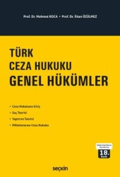 Türk Ceza Hukuku Genel Hükümler - Seçkin Yayıncılık
