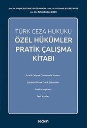 Türk Ceza Hukuku Özel Hükümler Pratik Çalışma Kitabı - Seçkin Yayıncılık