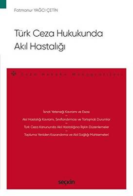 Türk Ceza Hukukunda Akıl Hastalığı - 1