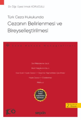 Türk Ceza Hukukunda Cezanın Belirlenmesi ve Bireyselleştirilmesi - 1