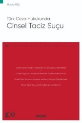 Türk Ceza Hukukunda Cinsel Taciz Suçu - Seçkin Yayıncılık
