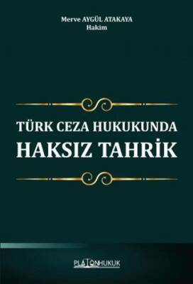 Türk Ceza Hukukunda Haksız Tahrik - 1