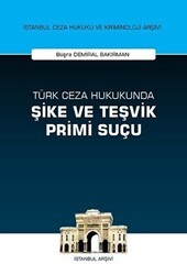 Türk Ceza Hukukunda Şike ve Teşvik Primi Suçu - On İki Levha Yayınları