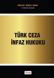Türk Ceza İnfaz Hukuku - Beta Yayınevi
