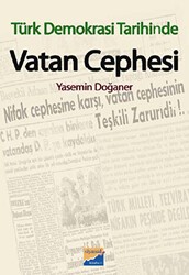 Türk Demokrasi Tarihinde Vatan Cephesi - Siyasal Kitabevi - Akademik Kitaplar