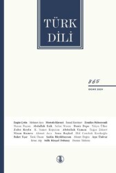 Türk Dili Dergisi Sayı: 865 Ocak 2024 - Türk Dil Kurumu Yayınları